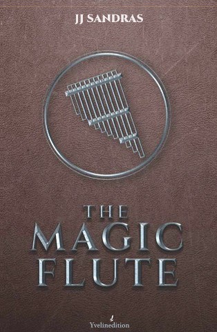 The Magic Flute - JJ-Sandras